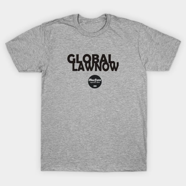 GLOBAL LAW NOW T-Shirt by Moccoto